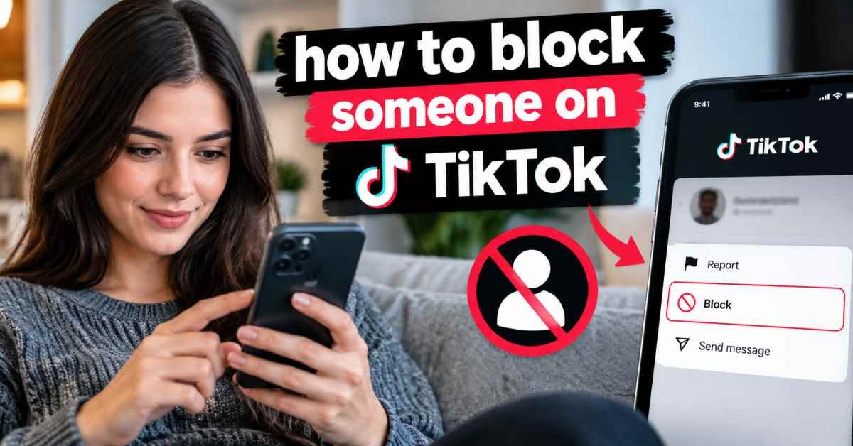 how to block someone on tiktok