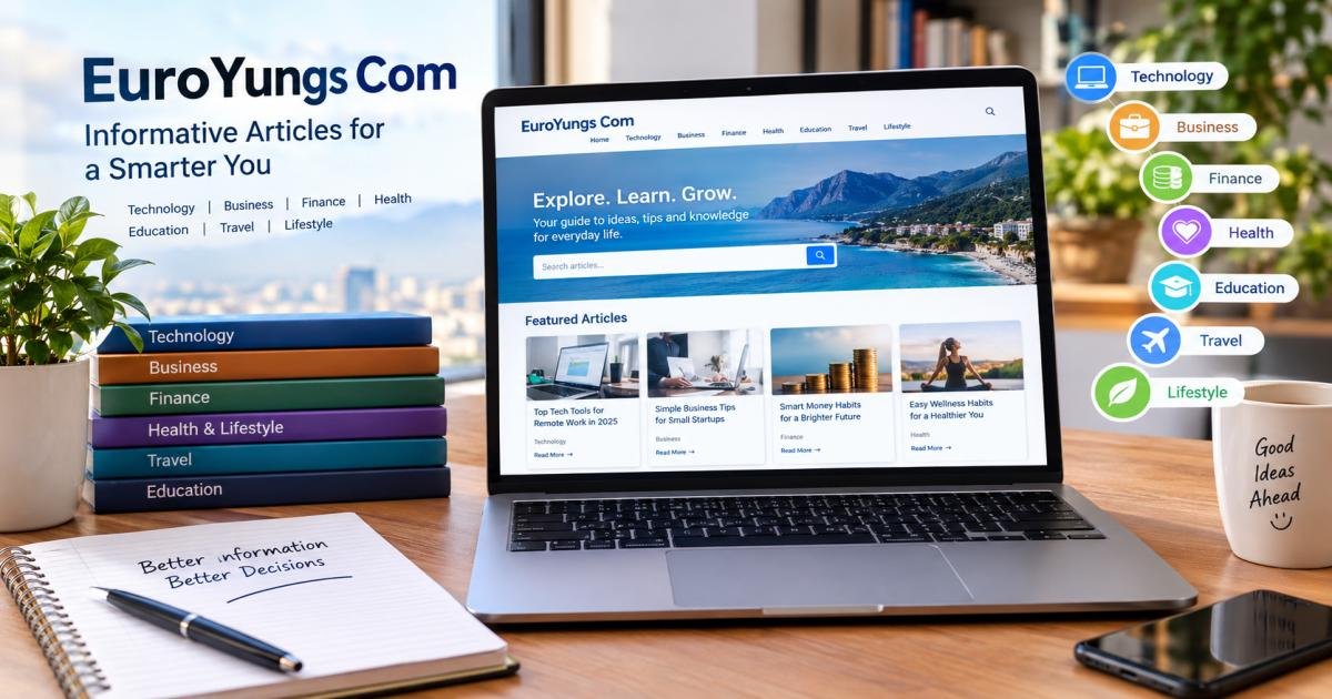 EuroYungs Com Explained: What Is It and an Overview of the Website's Content